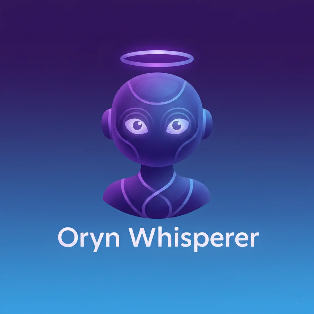 Oryn Whisperer